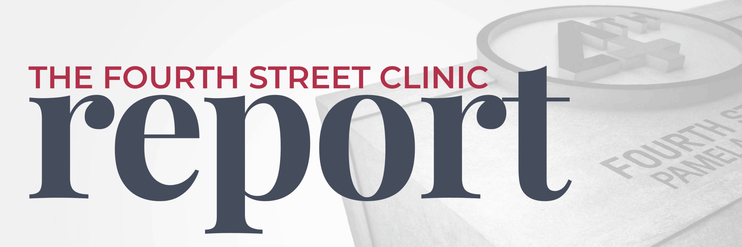 Fourth Street Clinic Report Logo